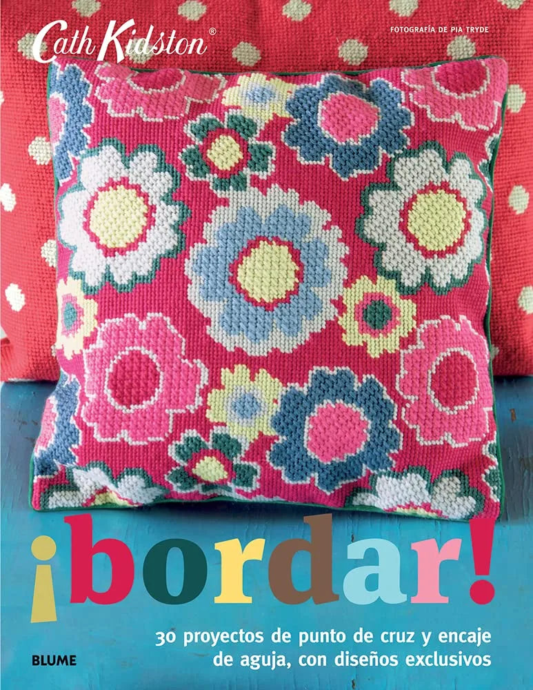 Libro Bordar de Cath Kidston 30 proyectos de costura con patrones 160 páginas