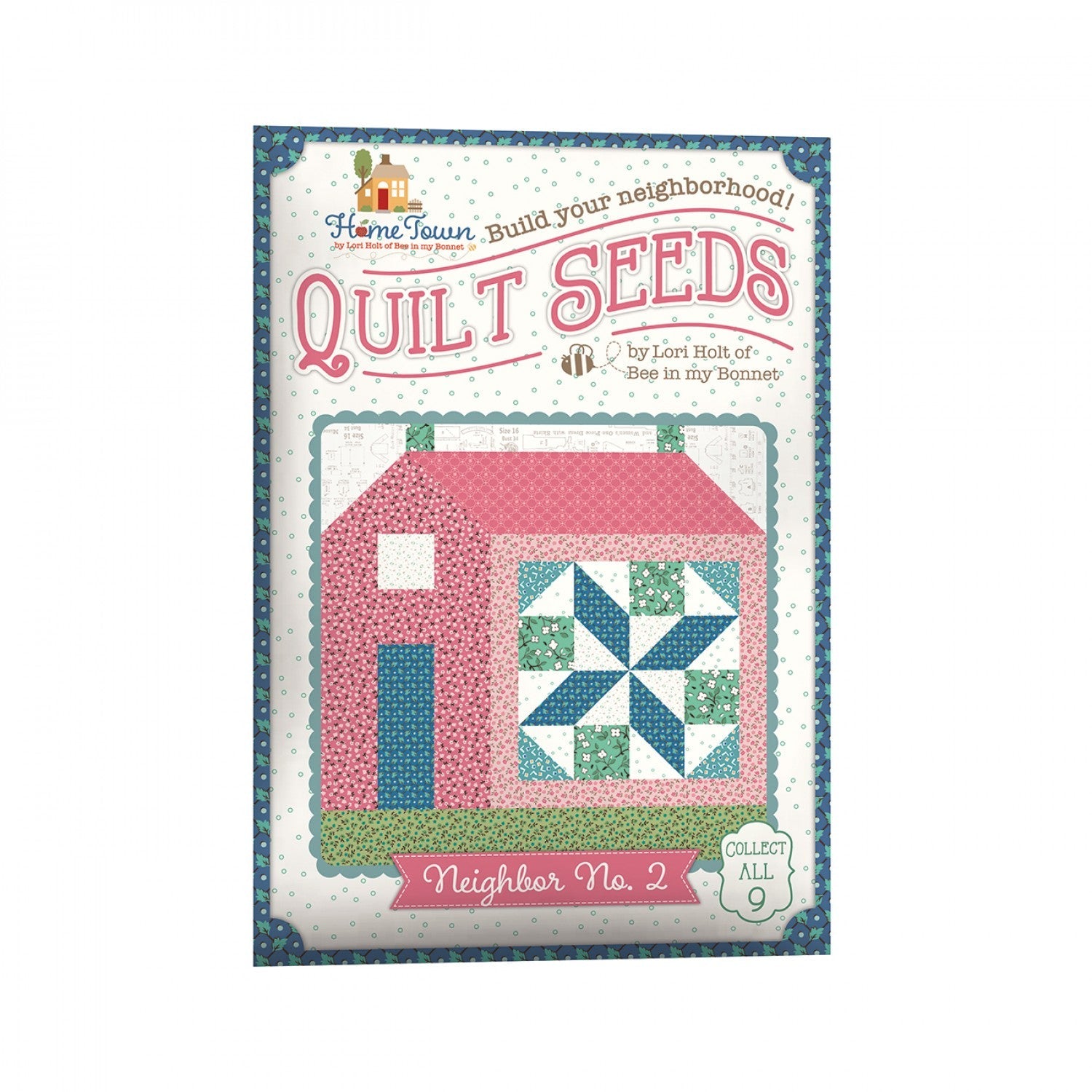 Patrón Semillas de Quilt de Lori Holt - Vecino de Mi Pueblo No. 2 **llega el 20 nov**